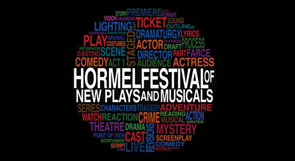 Phoenix Theatre. 2015. Hormel Festival of New Plays and Musicals